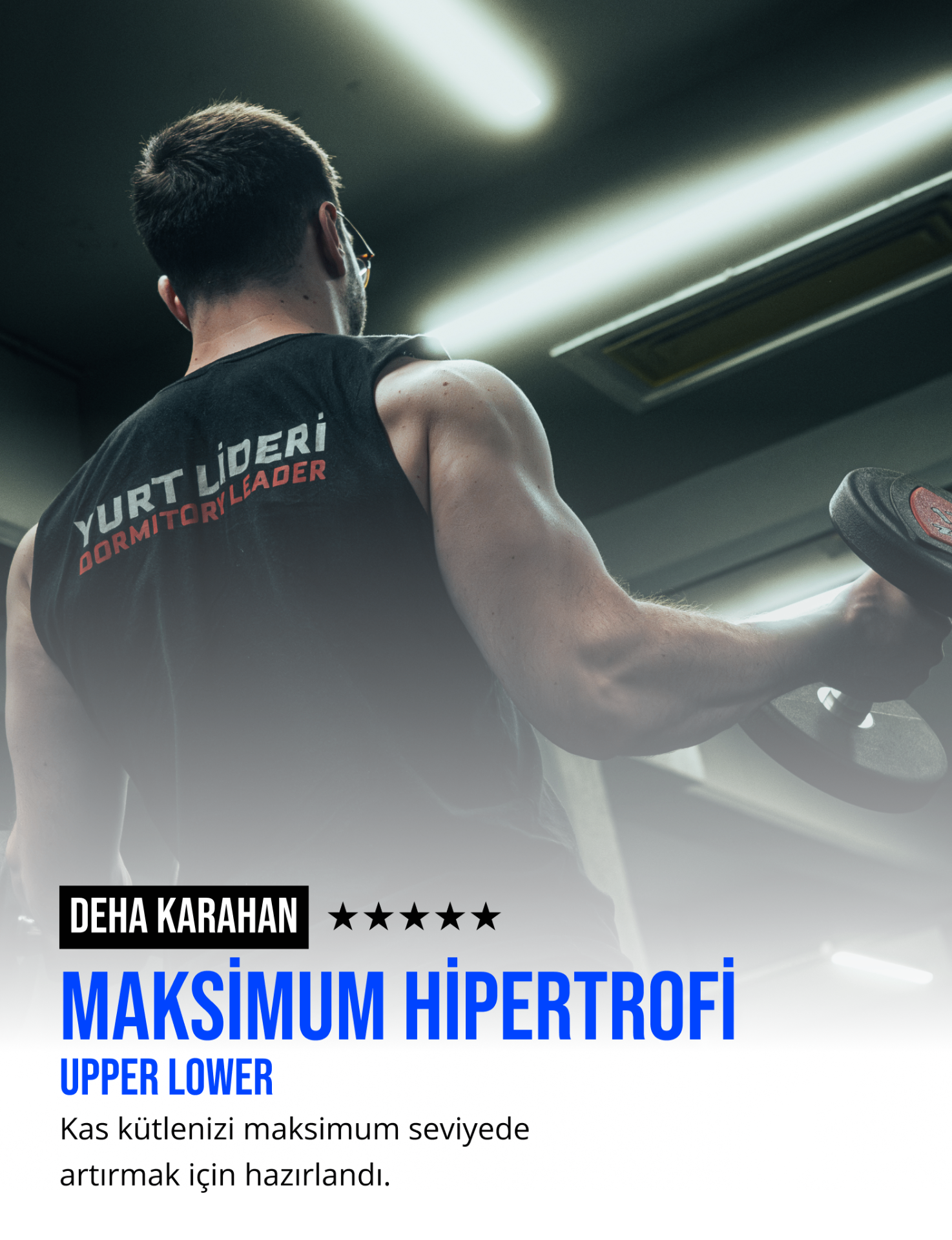 Maksimum Hipertrofi Programı — Upper Lower